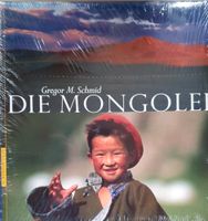 Mongolei, Die Mongolei von Gregor M. Schmid, Asien Bayern - Bad Griesbach im Rottal Vorschau