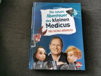 Die neuen Abenteuer des kleinen Medicus - geb. Nordrhein-Westfalen - Mülheim (Ruhr) Vorschau