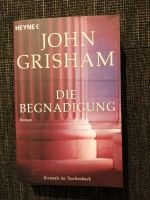 John Grisham: Die Begnadigung Nordrhein-Westfalen - Witten Vorschau