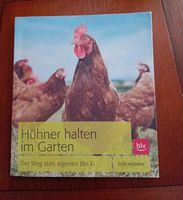 Hühner halten im Garten Buch! Sehr guter Zustand! Niedersachsen - Harsefeld Vorschau