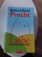 Richard David Precht "Liebe ein unordentliches Gefühl " Mecklenburg-Vorpommern - Stralsund Vorschau