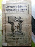 Naumann Nähmaschine Lehrbuch Antiquität Dresden - Pieschen Vorschau