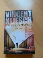 Im Augenblick des Todes - Vincent Kliesch (Thriller, Taschenbuch) Bayern - Spalt Vorschau