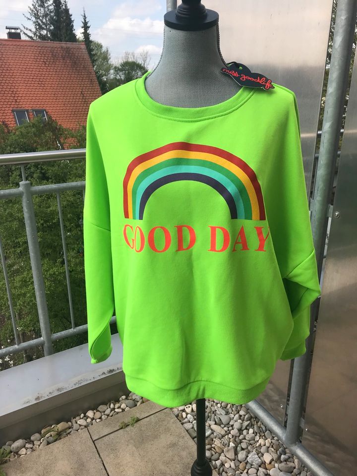 NEU Miss Goodlife Sweatshirt Pullover Gr. S Neon oversize Good Da in Karlsfeld