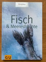 Fisch & Meeresfrüchte GU-Verlag Brigitte Kochbuch Edition Rheinland-Pfalz - Bad Kreuznach Vorschau