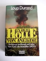Loup Durand: "In der Hölle von Angkor" Roman Taschenbuch Sachsen-Anhalt - Halle Vorschau