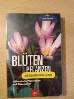 Blüten Pflanzen mit schnellbestimm-System.blv Ratgeber Bayern - Weißenburg in Bayern Vorschau