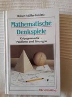 Buch "Mathematische Denkspiele" von Robert Müller-Fonfara Hessen - Bad Endbach Vorschau