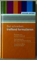 Wissen sofort. Gut schreiben, treffend formulieren Niedersachsen - Burgwedel Vorschau