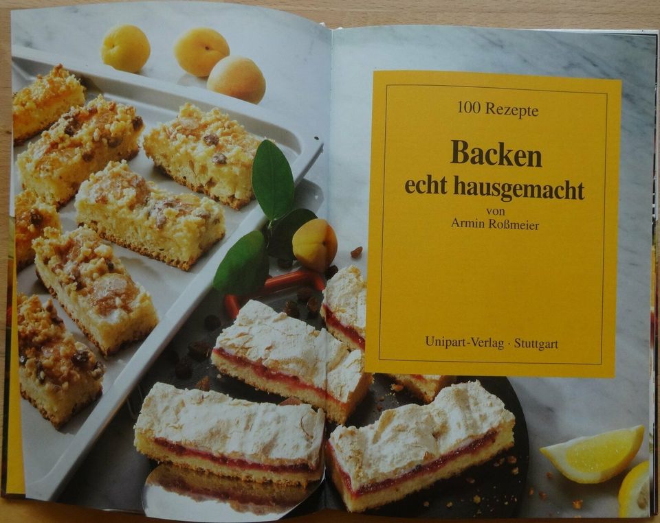 Armin Roßmeier - 100 Rezepte - Backen echt hausgemacht in Fraunberg