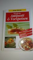 Buch: "Feine Küche - Köstliche Antipasti & Vorspeisen" Niedersachsen - Wedemark Vorschau