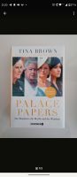 Tina Brown - Palace Papers - NEU (verschweißt)  Deutsche Ausgabe Bayern - Pullach Vorschau