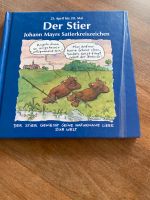 Der Stier Johann Mayrs Satierkreiszeichen Rheinland-Pfalz - Dierbach Vorschau