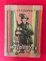 Altes Buch: DER WILDTÖTER  von James Fenimore Cooper 1955 Gerbstedt - Welfesholz Vorschau