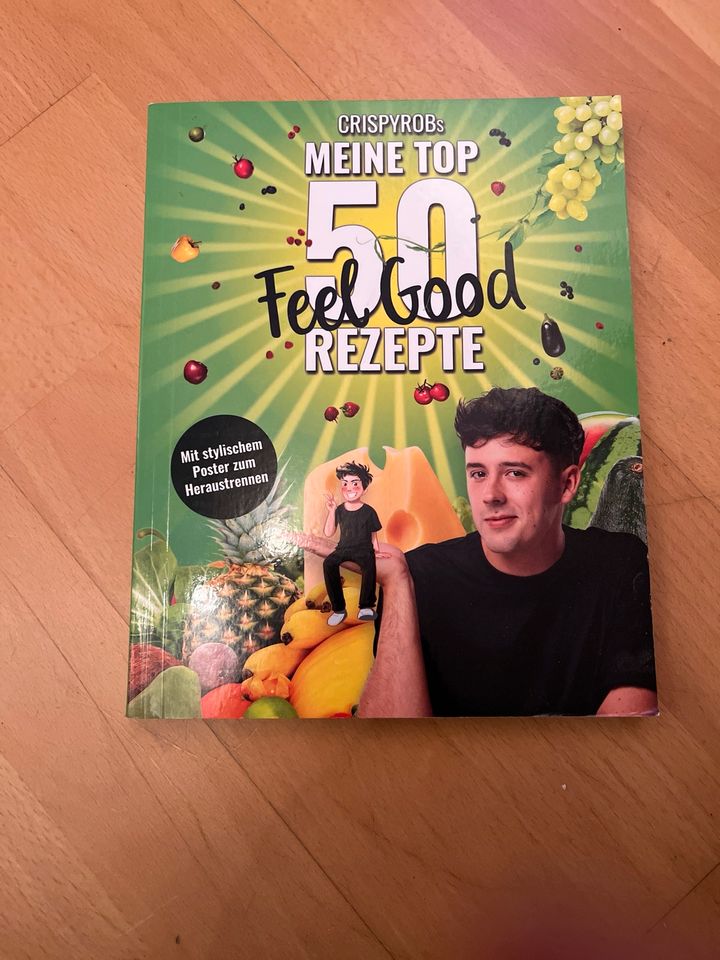 Crispy Rob- 50 feel good Rezepte in Hürth