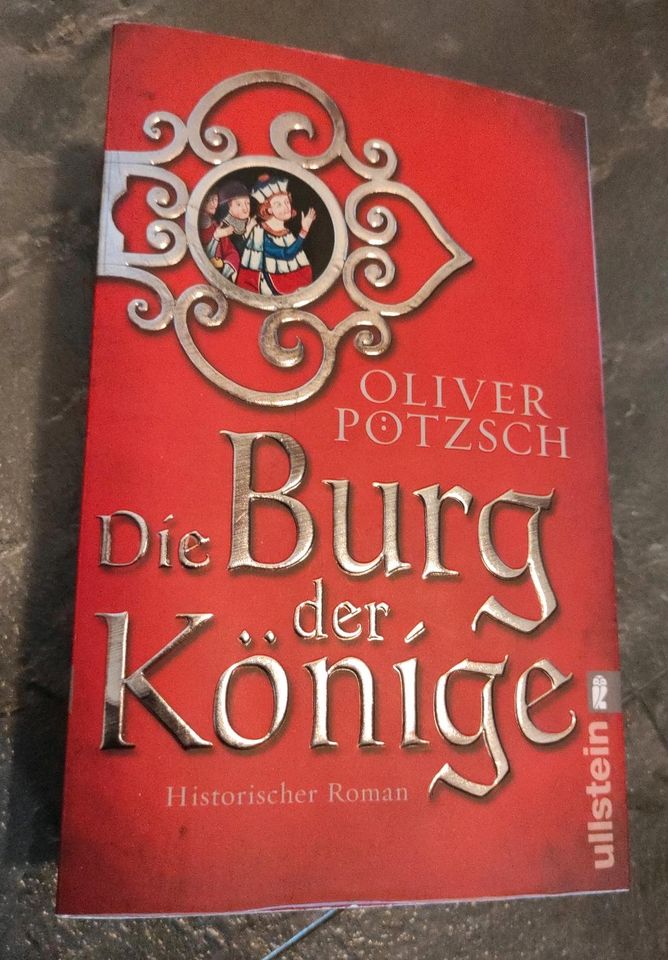 Buch Die Burg der Könige von Oliver Pötzsch in Oberndorf am Lech