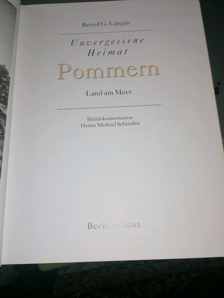 Unvergessene Heimat Pommern Land am Meer Längin Bernd in Berlin