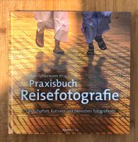 Fotolehrbuch Praxisbuch Reisefotografie DPunkt Verlag Brandenburg - Potsdam Vorschau