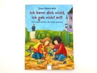 Ich kenn dich nicht, ich geh nicht mit Kinderbuch Buch für Kinder Thüringen - Meiningen Vorschau