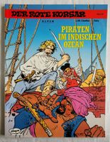 Der Rote Korsar * Nr. 26 * Piraten im Indischen Ozean * Softcover Hessen - Wiesbaden Vorschau