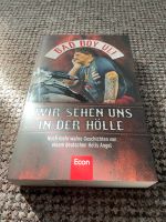 Bad Boy Uli Wir sehen uns in Hölle Buch Dresden - Coschütz/Gittersee Vorschau