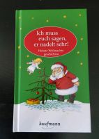 Ich muss euch sagen, er nadelt sehr  Heitere Weihnachtsgeschichte Baden-Württemberg - Rutesheim   Vorschau