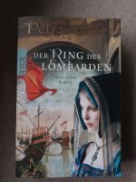 Der Ring des Lombarden/Roman von Petra Schier Nordrhein-Westfalen - Moers Vorschau