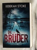 Die Brüder Rebekah Stoke Nordrhein-Westfalen - Marl Vorschau