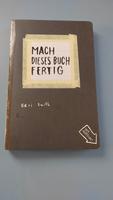 Buch: Keri Smith - Mach dieses Buch fertig München - Sendling Vorschau