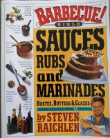 Barbecue Bible! Sauces, Rubs und Marinades von Steven Raichlen Baden-Württemberg - Reutlingen Vorschau