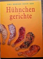 Kochbuch Das große Buch der Hühnchengerichte von Könemann Bayern - Augsburg Vorschau