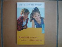 Erziehung Buch, Knigge für die Nächste Generation Bayern - Osterhofen Vorschau