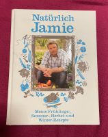 Jamie Oliver: Natürlich Jamie. Kochbuch München - Sendling Vorschau