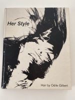 Fotobuch: Her Style , Hair by Odile Gilbert, Sammlerstück Süd - Niederrad Vorschau