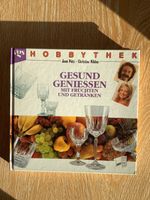 Buch Hobbythek Jean Pütz und Christine Niklas Gesund Geniessen Kreis Ostholstein - Stockelsdorf Vorschau