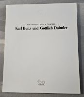 Auf dem Weg zum Automobil Karl Benz und Gottlieb Daimler 100 Jahr Rheinland-Pfalz - Landau in der Pfalz Vorschau