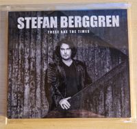 HARD/CLASSICROCK CD: STEFAN BERGGREN - THESE ARE THE TIMES Kr. München - Planegg Vorschau