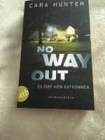 No Way out , Cara Hunter Dithmarschen - Weddingstedt Vorschau