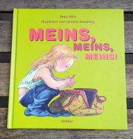 Kinderbuch: Meins, meins, meins! (Anja Hitz & Ursula Seeberg) Dresden - Neustadt Vorschau