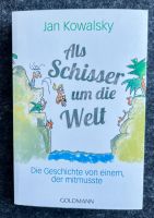 Buch - Als Schisser um die Welt - Jan Kowalsky Niedersachsen - Langendorf Vorschau