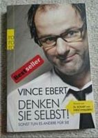 Vince Ebert - Denken Sie selbst! Sonst tun es andere für Sie Rheinland-Pfalz - Nassau Vorschau