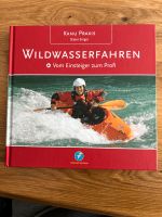Buch: Kanu Praxis „Wildwasserfahren“ Nordrhein-Westfalen - Leverkusen Vorschau