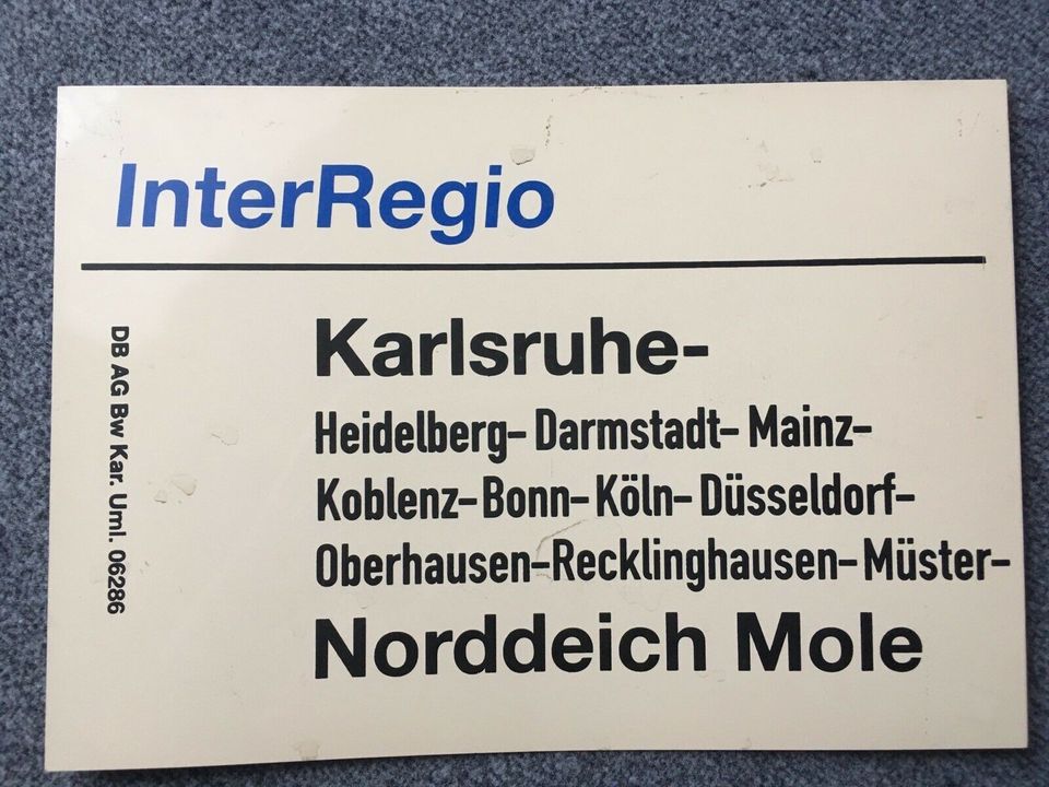 Zuglaufschild DB Deutsche Bahn InterRegio Karlsruhe NorddeichMole in Osloß