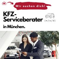 ⭐ KFZ-Serviceberater in München gesucht! ⭐ München - Moosach Vorschau