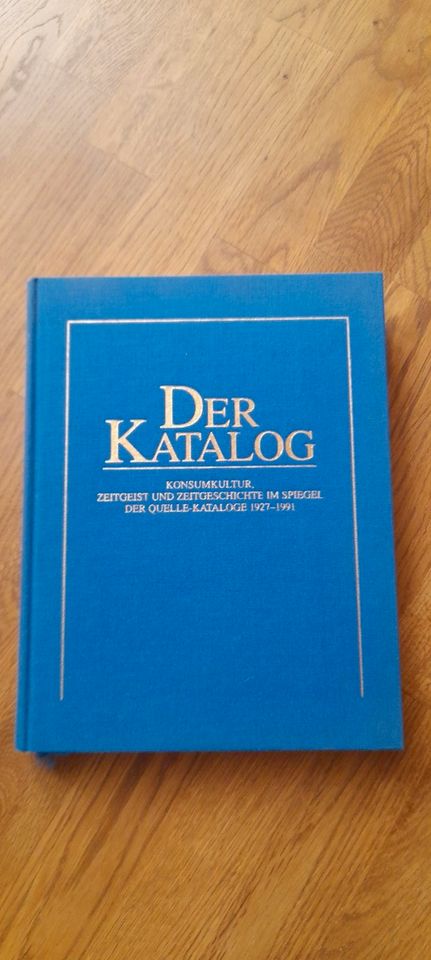 Der Katalog: Konsumkultur, Zeitgeist und Geschichte in Freystadt