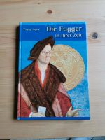 Fugger in ihrer Zeit - Franz Herre Baden-Württemberg - Remchingen Vorschau