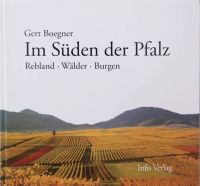 Gert Boegner-Im Süden der Pfalz-Rebland,Wälder,Burgen Saarbrücken-West - Klarenthal Vorschau