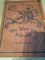 Die Welt der Kleinen / Buch von 1927 Baden-Württemberg - Karlsruhe Vorschau