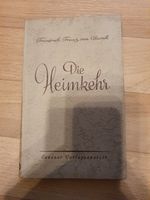 Buch Friedrich Franz von Unruh Die Heimkehr Novelle 1938 Sachsen-Anhalt - Halle Vorschau