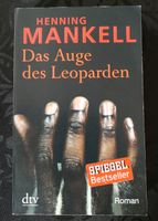 Henning Mankell -  Das Auge des Leoparden * Roman * Taschenbuch * Nordrhein-Westfalen - Kamp-Lintfort Vorschau